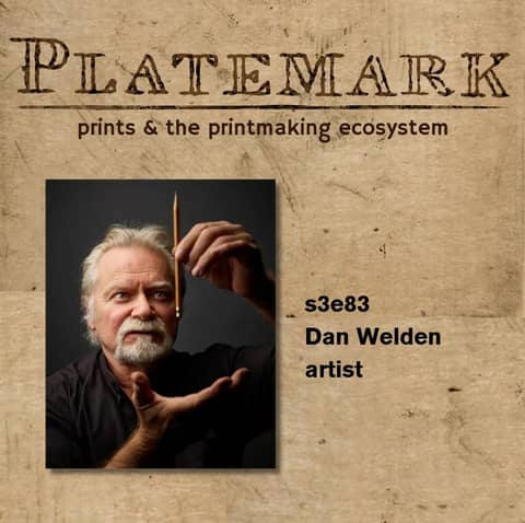 Show Notes: s3e83 with artist Dan Welden