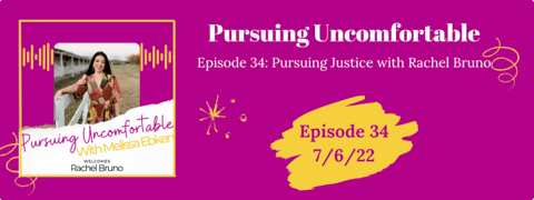 Episode 34: Pursuing Justice with Rachel Bruno Episode 34: Pursuing Justice with Rachel Bruno