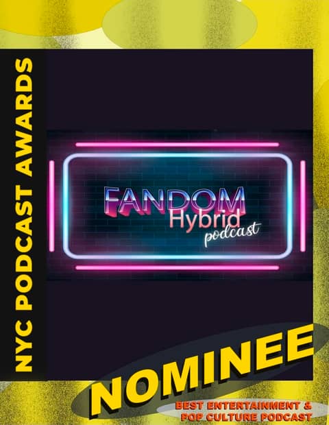 Fandom Hybrid Podcast