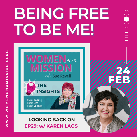 Episode 30: Looking back on "Being Free To Be Me" with Karen Laos
