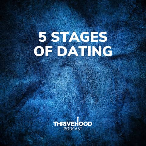 5 Stages Of Dating