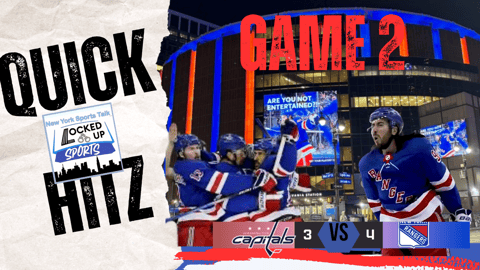 QUICK HITZ: Rangers vs Capitals Game 2 Recap