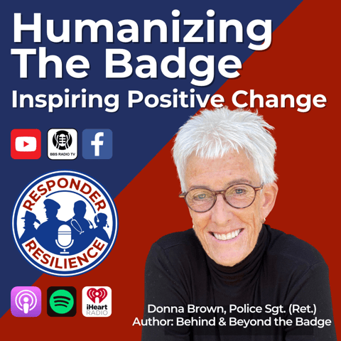 Humanizing The Badge: Inspiring Positive Change | S3 E9
