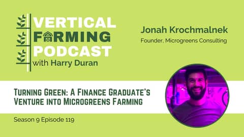 From Finance to Farming: Unfolding Jonah Krakmalnick's Success in the Microgreens Business