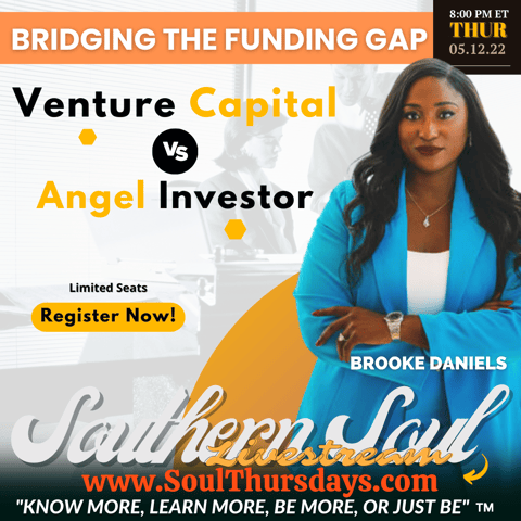 “Venture Capital & Angel Investing” - Bridging the Gap with Brooke Daniels “Venture Capital & Angel Investing” - Bridging the Gap with Brooke Daniels