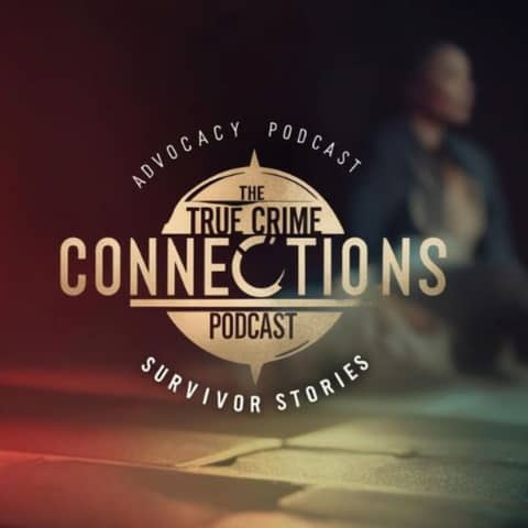 True Crime Connections ~ Advocacy Podcast Logo