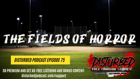 The Fields of Horror