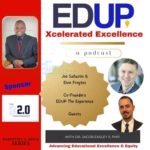 Joe Sallustio and Elvin Freytes—Driving Excellence in Higher Education through Podcasting