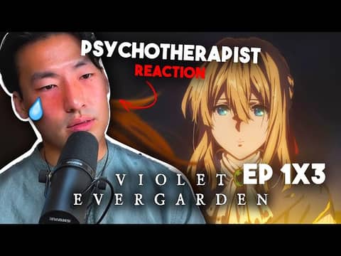 Violet Evergarden Episode 3: A Therapist's Perspective