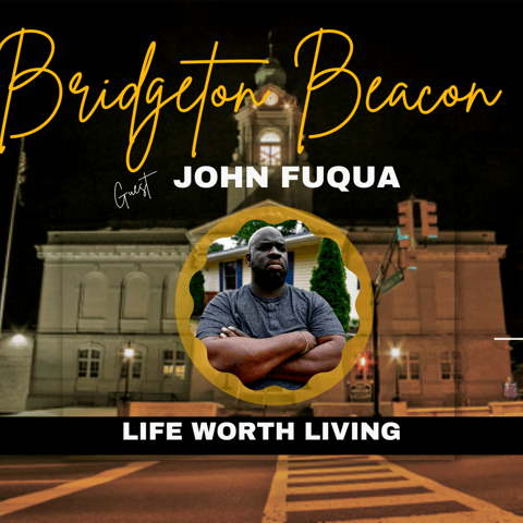 John Fuqua - Life Worth Living Nonprofit in Bridgeton NJ