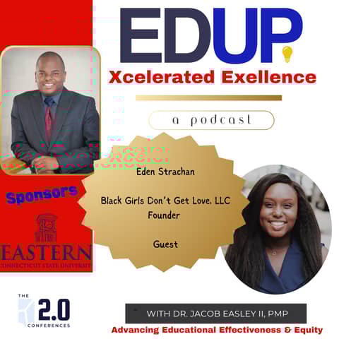 Eden Strachan (Straw-n)—Supporting Girls of Color Through the Tools of Media