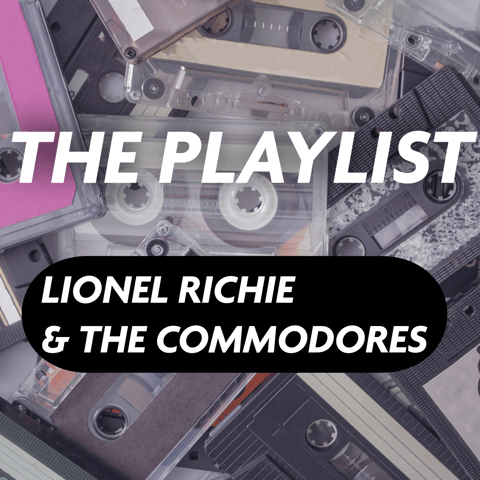 Funk, Soul, and Solo Success: The Lionel Richie and Commodores Journey | The Playlist
