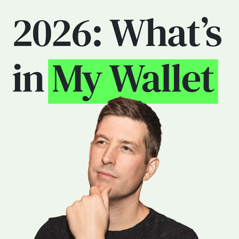 Credit Cards: What's in My Wallet for 2026 Credit Cards: What's in My Wallet for 2026
