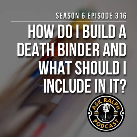 How to Build a Death Binder for Family Peace of Mind?