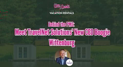 Behind the PMS: Meet TravelNet Solutions' New CEO Boogie Wittenburg