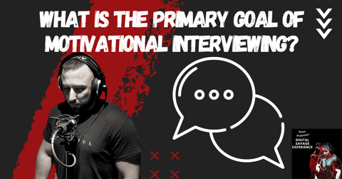 What is the Primary Goal of Motivational Interviewing?