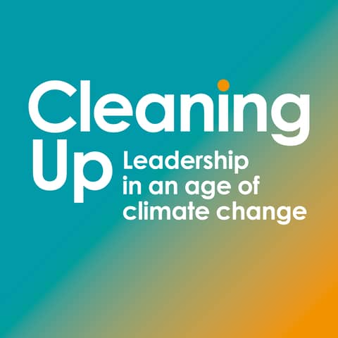 Cleaning Up: Leadership in an Age of Climate Change Logo