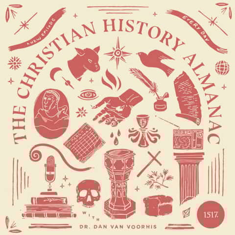 Christian History Almanac Friday, April 30, 2021