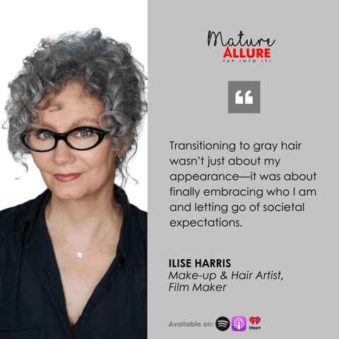 As We Age: Ilise Harris – Embracing Gray: Redefining Beauty and Aging with Confidence