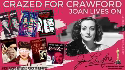 Crazed For Crawford : Joan Lives On