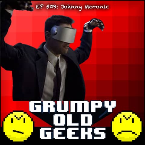 509: Johnny Moronic