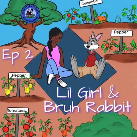 Lil Girl and Bruh Rabbit