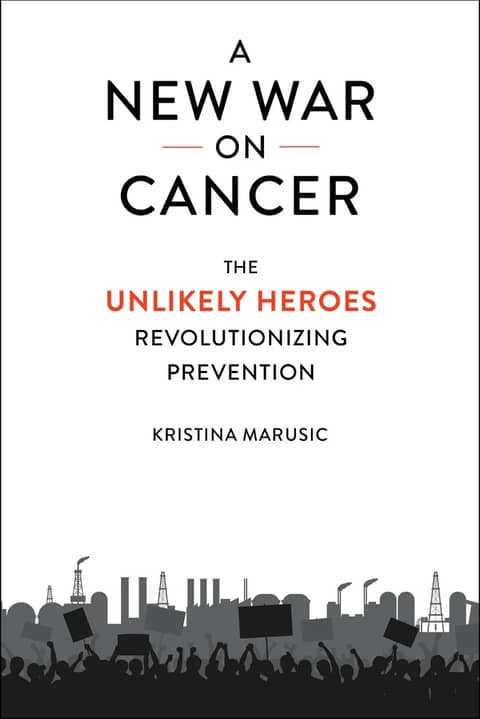 A New War on Cancer by Kristina Marusic