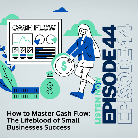 How to Master Cash Flow: The Lifeblood of Small Businesses Success