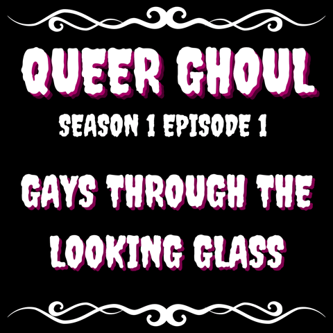Gays Through The Looking Glass
