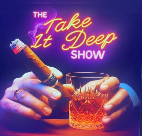 THE TAKE IT DEEP SHOW