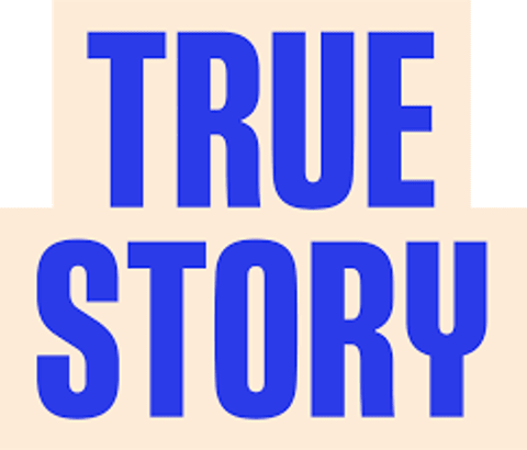 True Stories