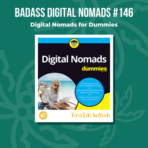 How To Become a Digital Nomad for Dummies How To Become a Digital Nomad for Dummies