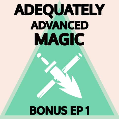 Bonus Episode 1: Surprisingly Wholesome Goblins Pt. 1/2