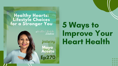 5 Surprising Ways to Improve Your Heart Health with Lifestyle Medicine