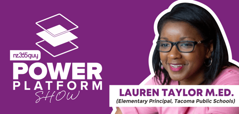 Power Platform and Education with Lauren Taylor