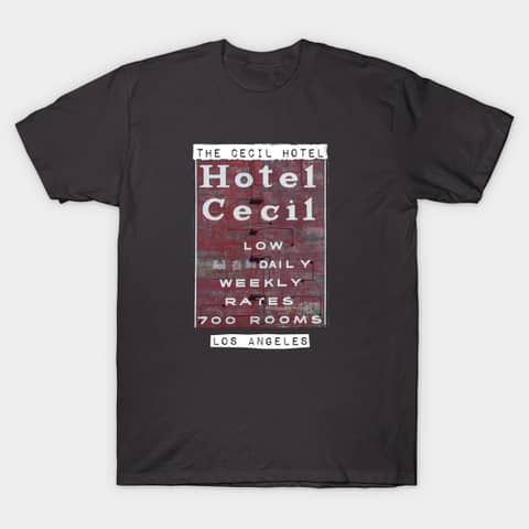 The Cecil Hotel Sign T-Shirt