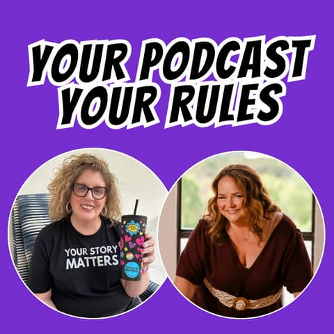 Your Podcast, Your Rules: Designing a Show That Fits Your Life