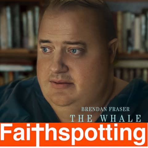 Faithspotting "The Whale"