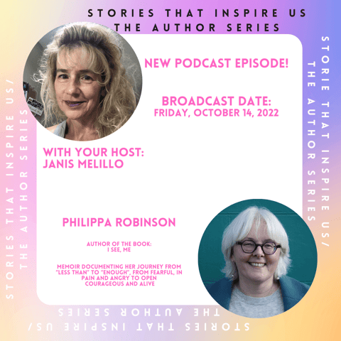 Stories That Inspire Us / The Author Series with Philippa Robinson - 10.14.22