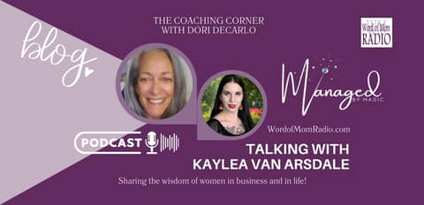 Managed By Magic: Kaylea Van Arsdale's Coaching Methods Managed By Magic: Kaylea Van Arsdale's Coaching Methods