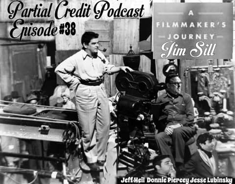 Film School with Jim Sill - PC038