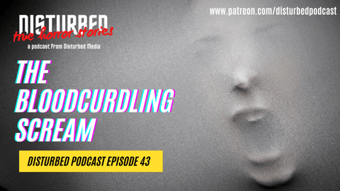 The Bloodcurdling Scream