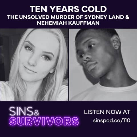 10 Years Cold - The Murder of Sydney Land and Nehmiah Kauffman