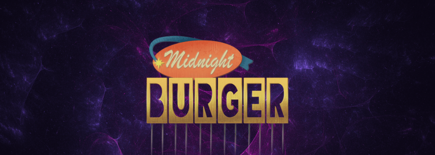 Midnight Burger Midnight Burger