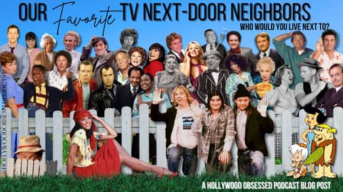 Our Favorite TV Next-Door Neighbors