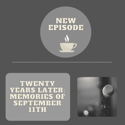 Twenty Years Later: Memories of September 11th
