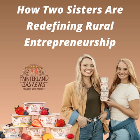 Painterland Sisters - How Two Sisters Are Redefining Rural Entrepreneurship