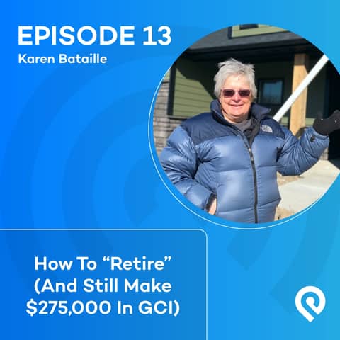 How To "Retire" (And Still Make $275,000 In GCI)