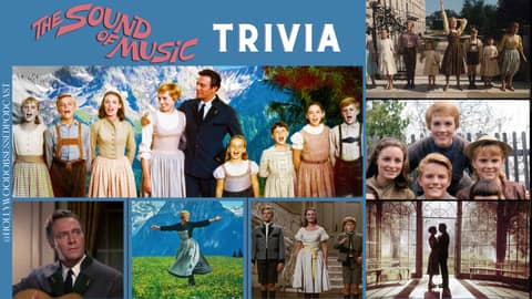 Trivia - The Sound of Music