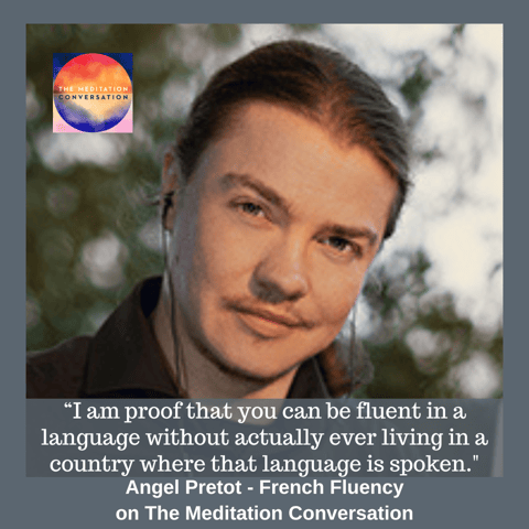 The Powerful Connection Between Meditation and Language Learning - Angel Pretot